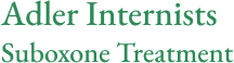 Adler Internists Suboxone Treatment